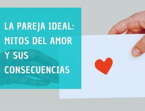La pareja ideal: Mitos del amor y sus consecuencias.