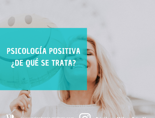 Psicología positiva: ¿De qué se trata?